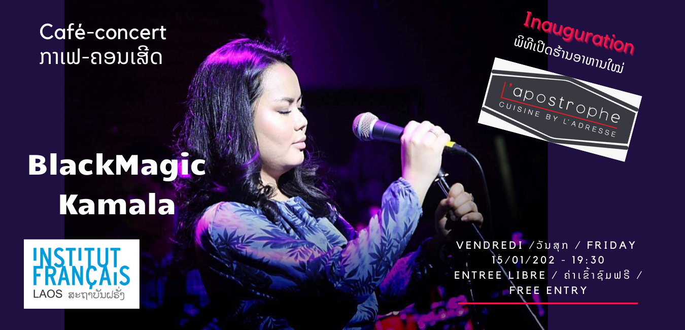 Café-Concert - BLACKMAGIC-Kamala & Inauguration L'APOSTROPHE