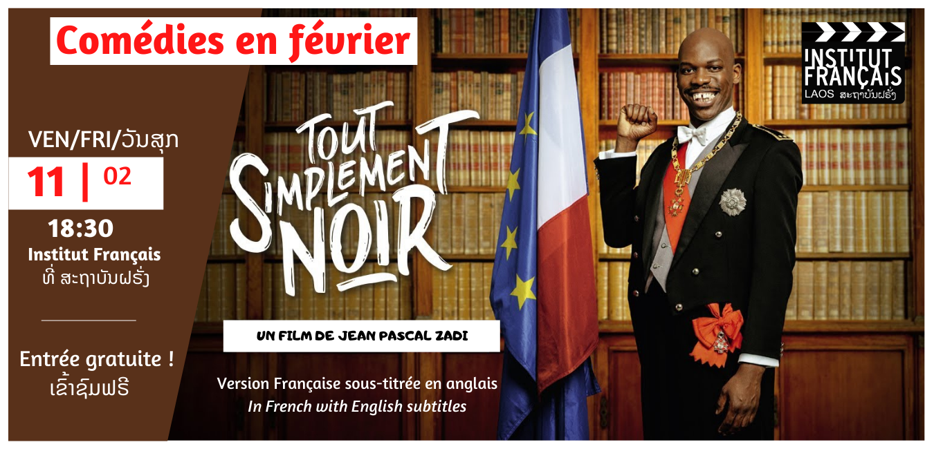 Comédie en février ! « Tout simplement noir », Jean Pascal Zadi, 2020, 1h30