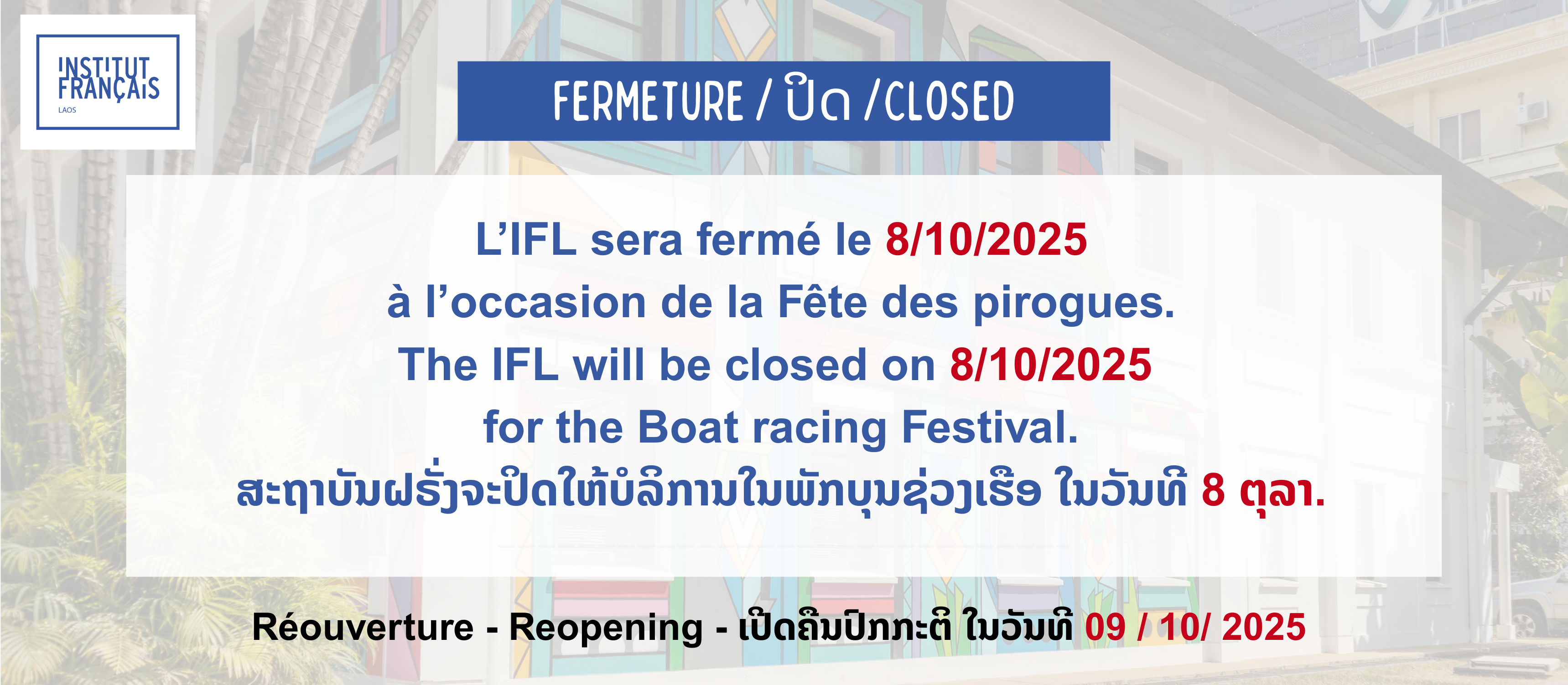Fermeture/ ປິດ /Closed