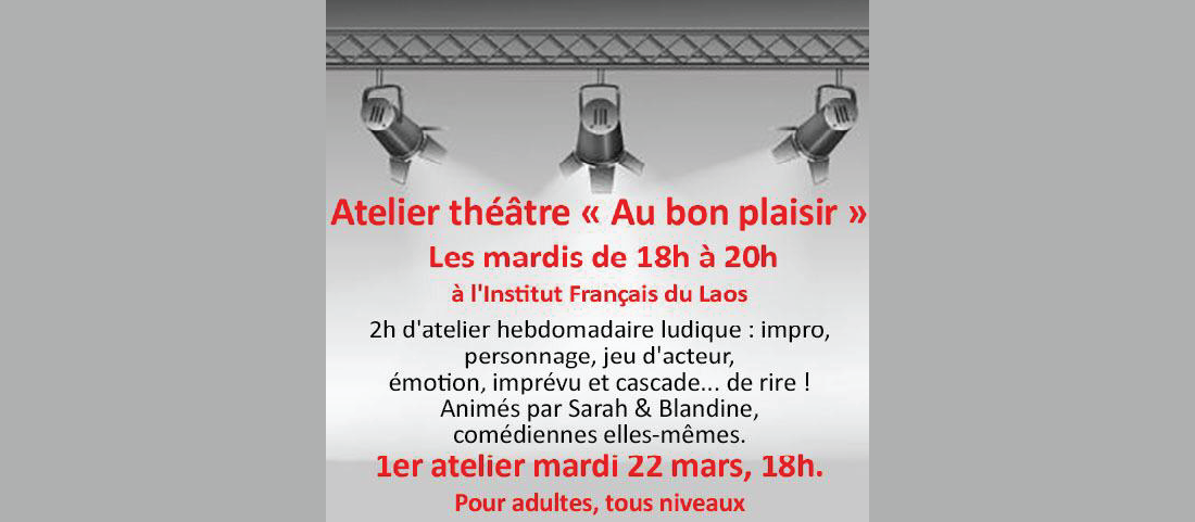 Atelier théâtre "Au bon plaisir"