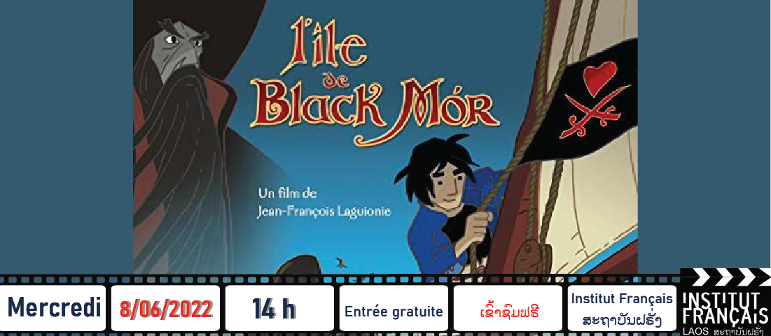 Film pour enfants : "L’ile de Black Mor"